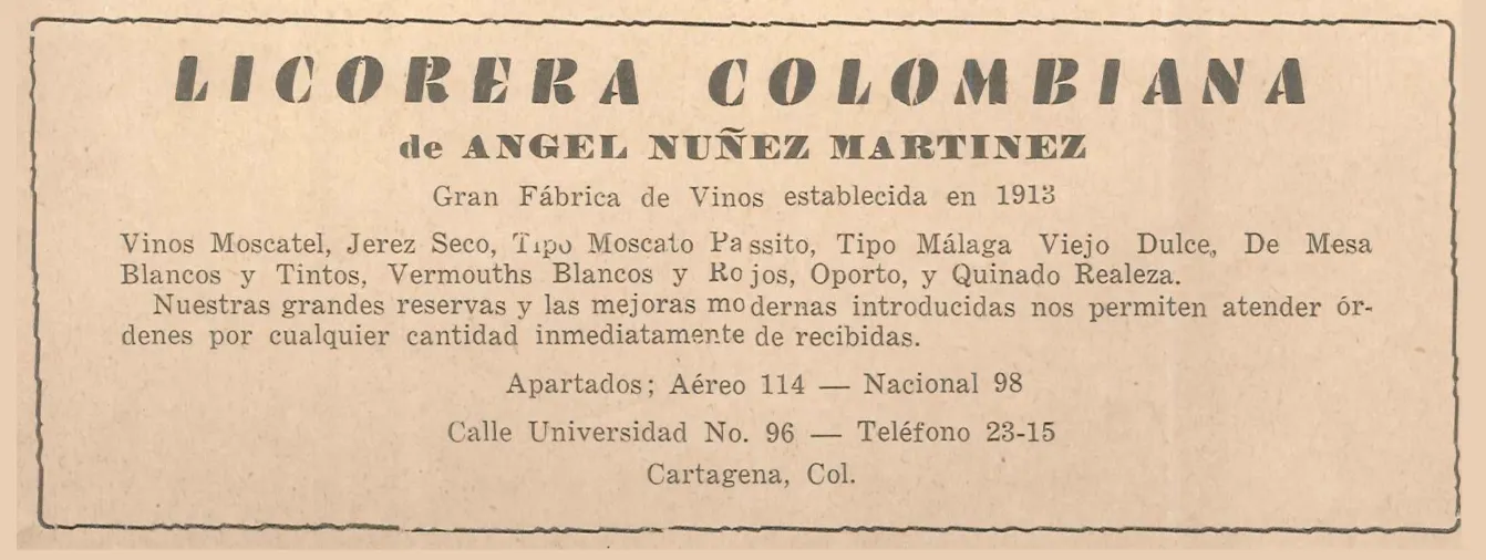 Licorera Colombiana de Angel Nuñez Martinez - Gran Fabrica de Vinos establecida en 1913